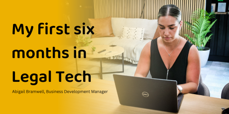 Abigail Bramwell, Business Development Manager at Zeus Tech Solutions talking about her first six months working in the legal tech industry